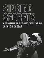 Singing Secrets: A Practical Guide to Interpretations