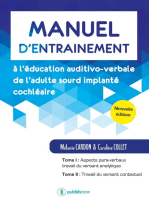 Manuel d’entraînement à l’éducation auditivo-verbale de l’adulte sourd implanté cochléaire: Nouvelle édition