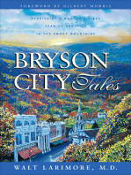 Bryson City Tales: Stories of a Doctor's First Year of Practice in the Smoky Mountains