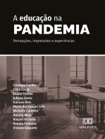 A educação na pandemia: percepções, impressões e experiências