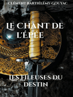 Le Chant de l'Épée: Les fileuses du destin