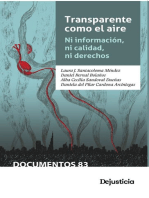 Transparente como el aire: Ni información, ni calidad, ni derechos