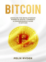 Bitcoin: UNVEILING THE REVOLUTIONARY POWER OF DIGITAL CURRENCY: A COMPREHENSIVE GUIDE TO BITCOIN