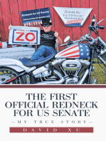 The First Official Redneck for US Senate: My True Story