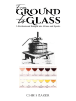 From Ground to Glass: A Professional Insight into Wines and Spirits