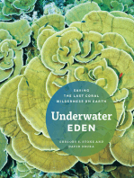 Underwater Eden: Saving the Last Coral Wilderness on Earth