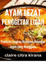 Ayam Lezat Penggetar Lidah: Panduan Lengkap Membuat Hidangan Ayam yang Menggoda