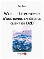 Waouh ! Le passeport d'une bonne expérience client en B2B