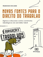 Novas fontes para o Direito do Trabalho: signos e discursos como construtos ideológicos da servidão fabril