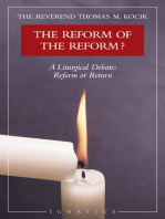 Reform of the Reform?: A Liturgical Debate