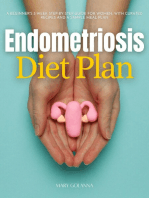 Endometriosis Diet Plan: A Beginner's 3-Week Step-by-Step Guide for Women, With Curated Recipes and a Sample Meal Plan