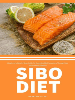 SIBO Diet: A Beginner's Step-by-Step Guide To Reversing SIBO Symptoms Through Diet with Selected Recipes