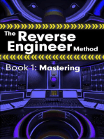 The Reverse Engineer Method: Book 1: Mastering: Book 1