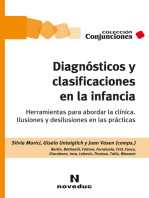 Diagnósticos y clasificaciones en la infancia: Herramientas para abordar la clínica. Ilusiones y desilusiones en las prácticas