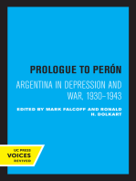 Prologue to Peron: Argentina in Depression and War, 1930–1943