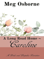 Caroline: A Long Road Home, #3