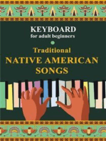 Keyboard for Adult Beginners. Traditional Native American Songs