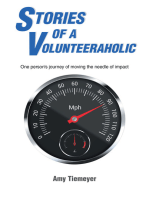 Stories of a Volunteeraholic: Moving the needle of impact one person's journey