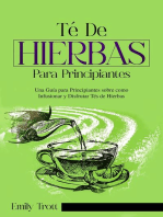 Té De Hierbas para principiantes: Una Guía para Principiantes sobre como  Infusionar y Disfrutar Tés de Hierbas