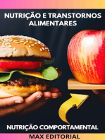 Nutrição e Transtornos Alimentares: Como identificar sinais de anorexia, bulimia e compulsão alimentar