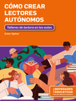 Cómo crear lectores autónomos: Talleres de lectura en las aulas