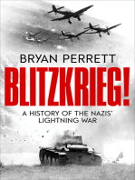 Blitzkrieg!: A History of the Nazis' Lightning War