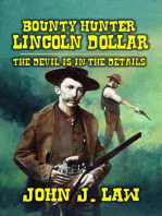 Lincoln Dollar - The Devil Is In The Details: Lincoln Dollar, #5