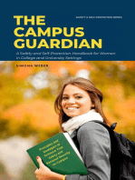 The Campus Guardian: A Safety and Self-Protection Handbook for Women in College and University Settings