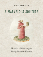 A Marvelous Solitude: The Art of Reading in Early Modern Europe