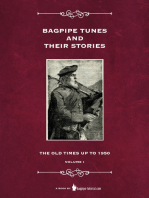 Bagpipe Tunes And Their Stories: The Old Times Up To 1950 - Volume 1