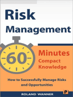 Risk Management – 60 Minutes Compact Knowledge: How to Successfully Manage Risks and Opportunities