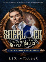 Sherlock, the Case of the Ripped Bodice: The Casebook of a Salacious Sleuth, #1