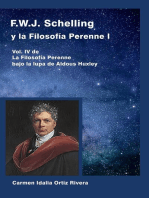 F.W.J. Schelling y la Filosofía Perenne I, Vol. IV de La Filosofía Perenne bajo la lupa de Aldous Huxley