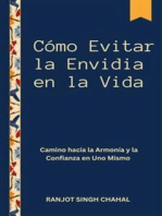 Cómo Evitar la Envidia en la Vida: Camino hacia la Armonía y la Confianza en Uno Mismo