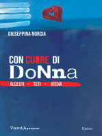 Con cuore di donna: Alcesti - Teti - Atena