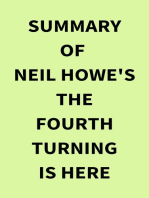 Summary of Neil Howe's The Fourth Turning Is Here