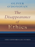 The Disappearance of Ethics: The Gifford Lectures