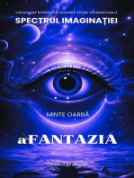 Afantazia: Minte Oarba - Spectrul imaginatiei: Minte Oarbă, #1