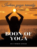 Boon of Yoga: Benefits of Indian Yoga Exercise