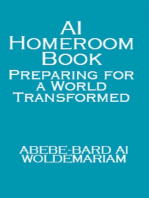 AI Homeroom Book: Preparing for a World Transformed: 1A, #1