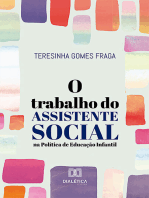 O Trabalho do assistente Social na Política de Educação Infantil