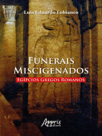 Funerais Miscigenados Egípcios Gregos Romanos