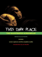 This Dark Place - The Illustrated Screenplay: The Lee Neville Entertainment Screenplay Series, #3