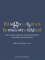 El signo afijal en la muestra textual: claves para entender el descubrimiento automático de morfemas