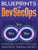 Blueprints of DevSecOps: Foundations to Fortify Your Cloud