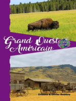 Grand Ouest Américain: Voyage Experience