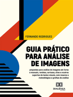 Guia prático para análise de imagens: propostas para análise de imagens em livros e manuais, revistas, cartazes, sites e noutros suportes de textos visuais, com recurso a metodologias e grelhas de análise