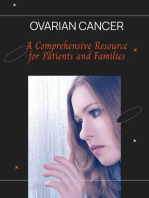 Ovarian Cancer: A Comprehensive Resource for Patients and Families