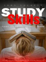 Study Skills: Learning Tools to Become an Expert in Anything (Study Skills Strategies to Improve Memory and Learn Faster for Ultimate Success)