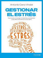 Gestionar el estrés: Aprende a manejar el estrés, la ansiedad y las alteraciones emocionales